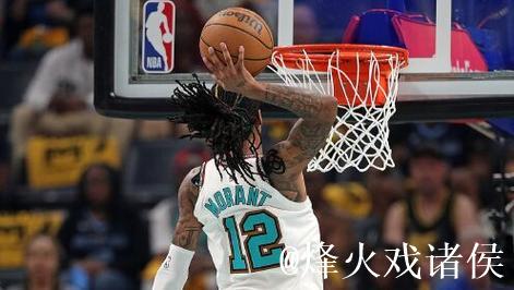 灰熊首发名单:莫兰特、韦尔斯、考沃德、阿尔达马、小杰克逊 灰熊首发名单:莫兰特、韦尔斯、考沃德、阿尔达马、小杰克逊